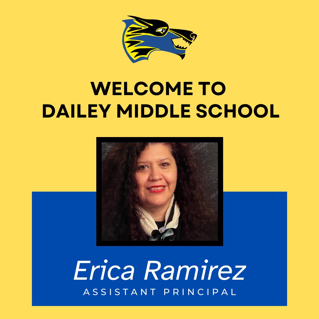 Help us welcome Ms. Ramirez to Dailey Middle School team !