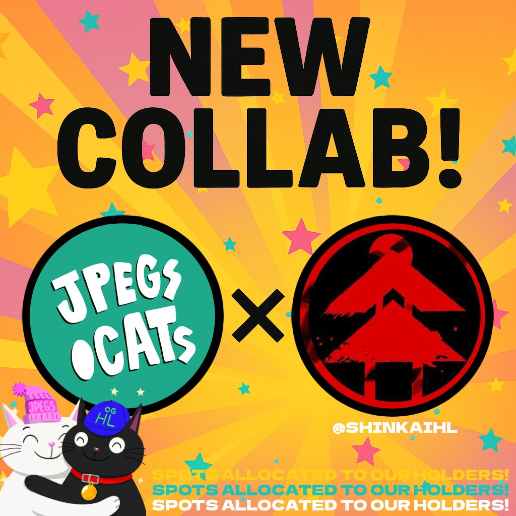 NEW COLLAB! 😼
jpegs.cats x <a href="/shinkaihl/">Shinkai</a> 

Giving out 10X GTD SPOTS on this post.
Like, RT and Drop your Hyper EVM address.

More spots allocated to our holders in the Cat Crib!
Join our Discord to participate in more! 😽