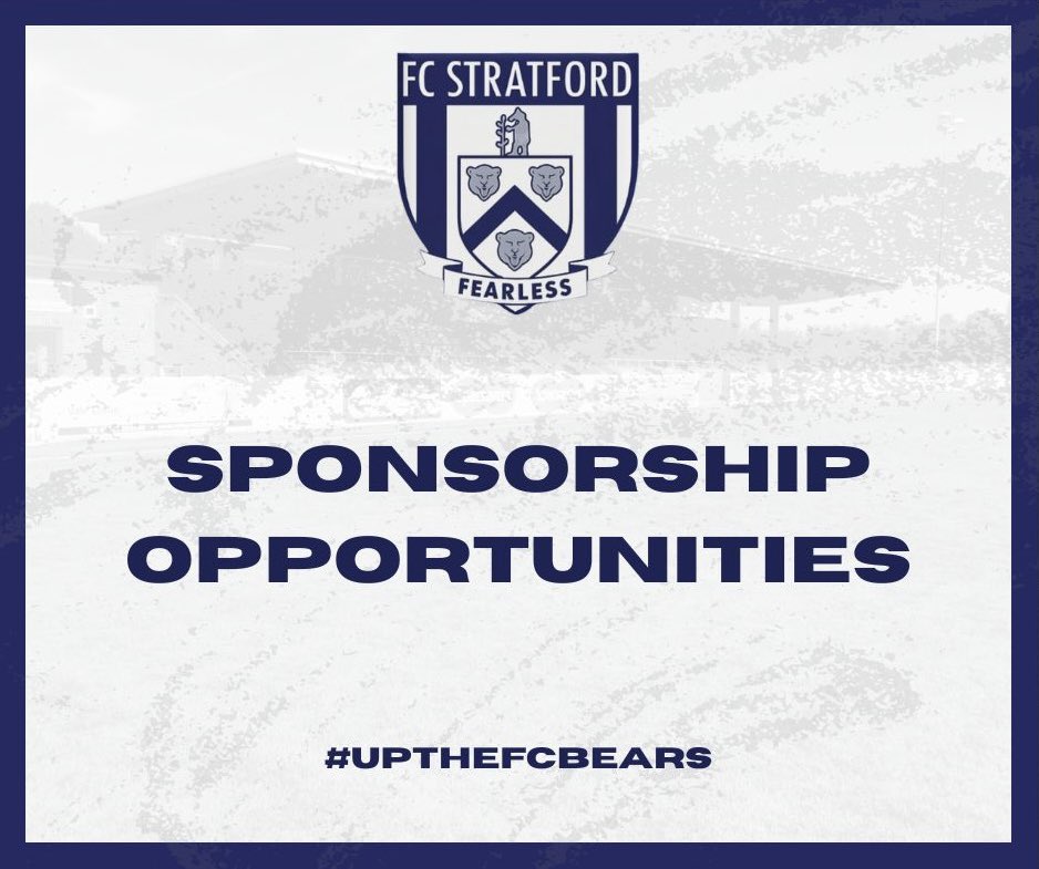 《 𝐒𝐏𝐎𝐍𝐒𝐎𝐑𝐒𝐇𝐈𝐏 》 FC Stratford are looking for sponsors to join us this upcoming <a href="/HellenicLeague/">Hellenic League</a> season and beyond. 

If you are interested in promoting your business and supporting local football, please get in touch via our social media channels! 

#UpTheFCBears