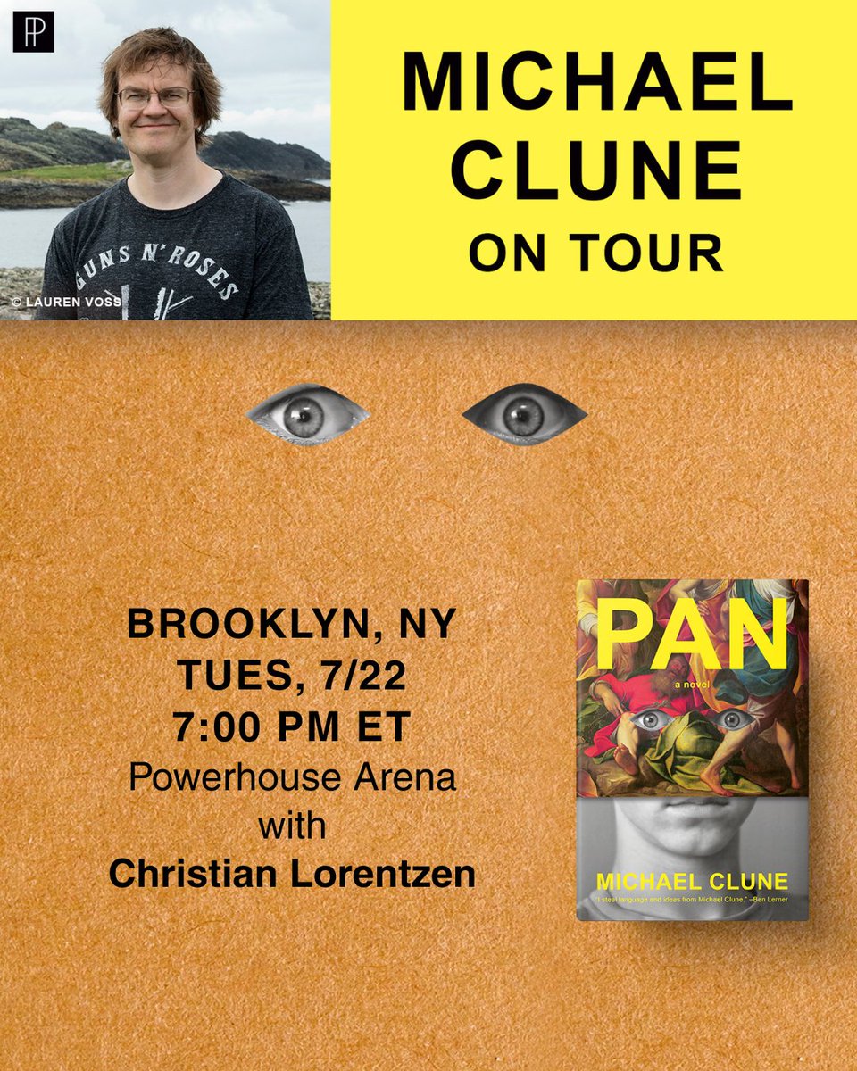 penguinpress's tweet image. Join Michael Clune on tour to celebrate the publication of his debut novel PAN! He'll be at @POWERHOUSEArena in conversation with Christian Lorentzen! RSVP: powerhouse-books.ticketleap.com/book-launch-pa…