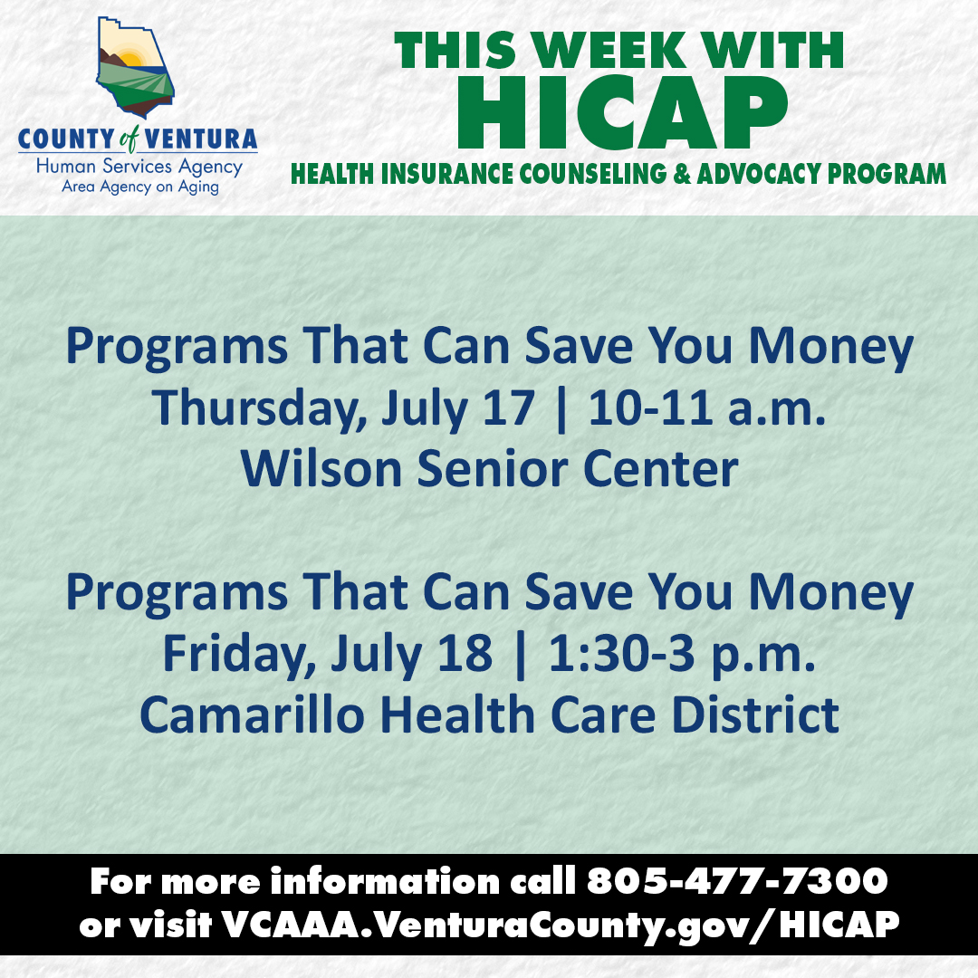VCAAAging's tweet image. You have two opportunities to learn from HICAP about “Programs That Can Save You Money” later this week, as they’ll be offering presentations at the Wilson Senior Center in Oxnard on Thursday morning and at the Camarillo Health Care District on Friday afternoon.
🔗:…