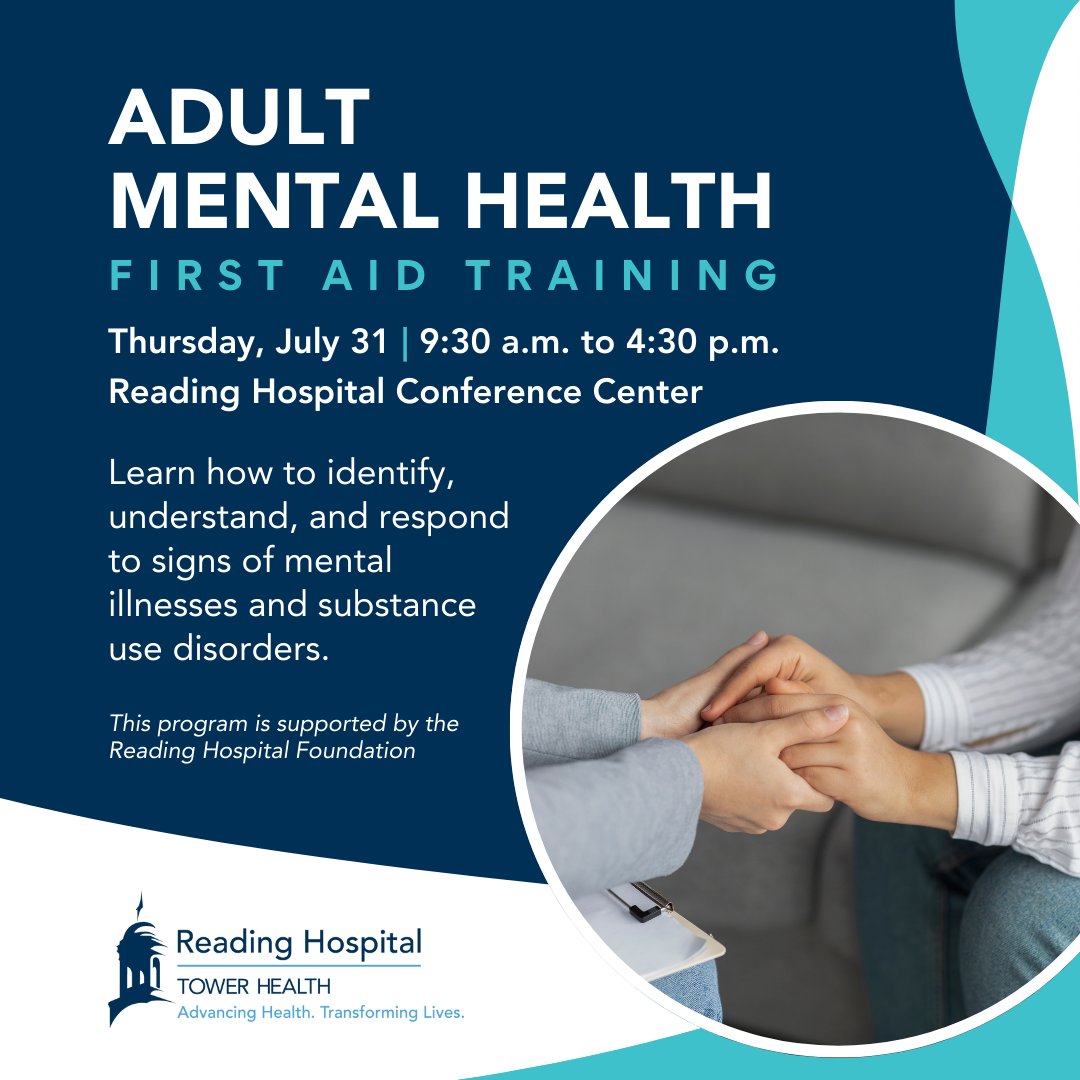 Learn how to recognize and respond to a mental health or substance use crisis. 💬

Join us for Adult Mental Health First Aid Training at Reading Hospital:
📅 July 31 | 🕤 9:30–4:30 | 📍 Conference Center, Rooms 1 &amp; 2

Limited seats — register now: bit.ly/4lXje70
