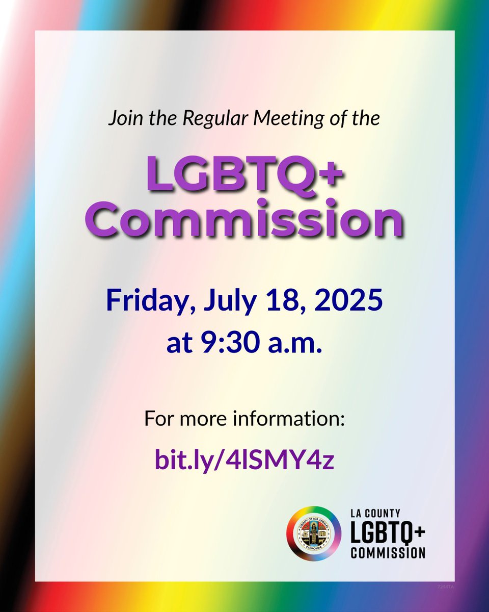 LACountyBOS's tweet image. Join LA County’s #LGBTQ+ Commission for their Regular Meeting on Friday, July 18 at 9:30 a.m.
Agenda items include presentations each from @UCLALuskin & #LACounty Youth Commission, @lapublichealth, & more.
Learn more: bit.ly/4lSMY4z