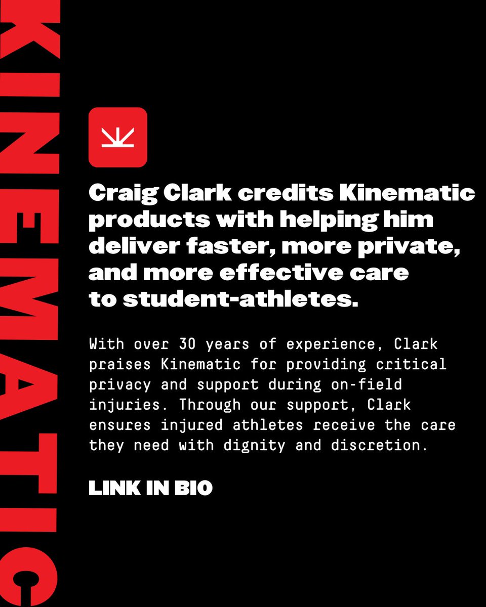 When every decision is made with student-athletes in mind, the tools have to match the mission.

Craig Clark trusts Kinematic to deliver privacy, speed, and efficiency where it matters most.

We’re proud to support leaders like Craig Clark who set the gold standard in sports med.