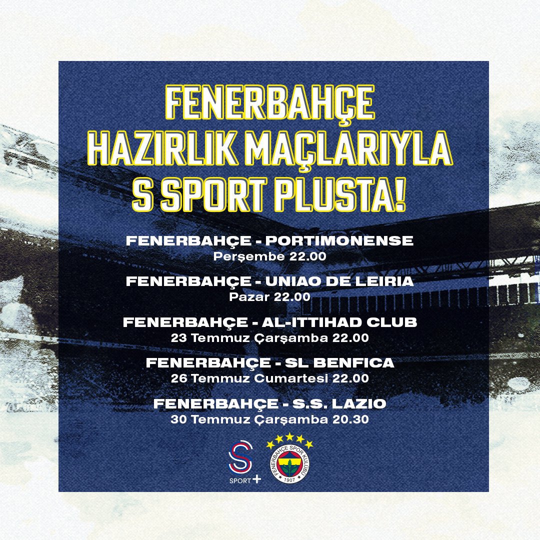 🚨 Fenerbahçe’nin hazırlık maçları S Sport Plus ekranlarında yayınlanacak.