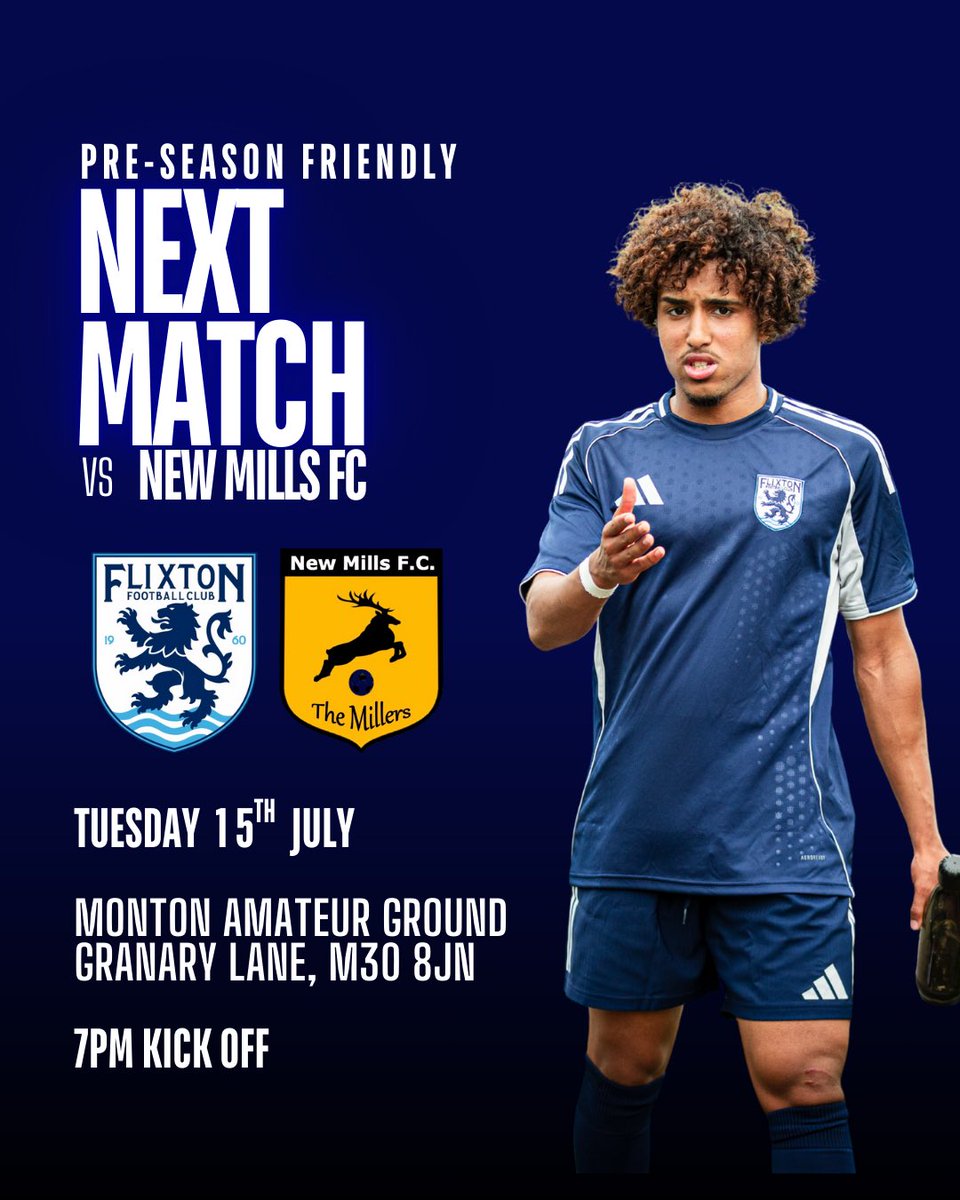 flixtonfcx's tweet image. Next Up: @NewMillsFC
The Lions are back in action tomorrow night 🦁⚽️
📍 Monton Amateur Ground
🕖 Kick-off: 7PM
📆 Tuesday 15th July
See you there!💥
#UpTheFlixton