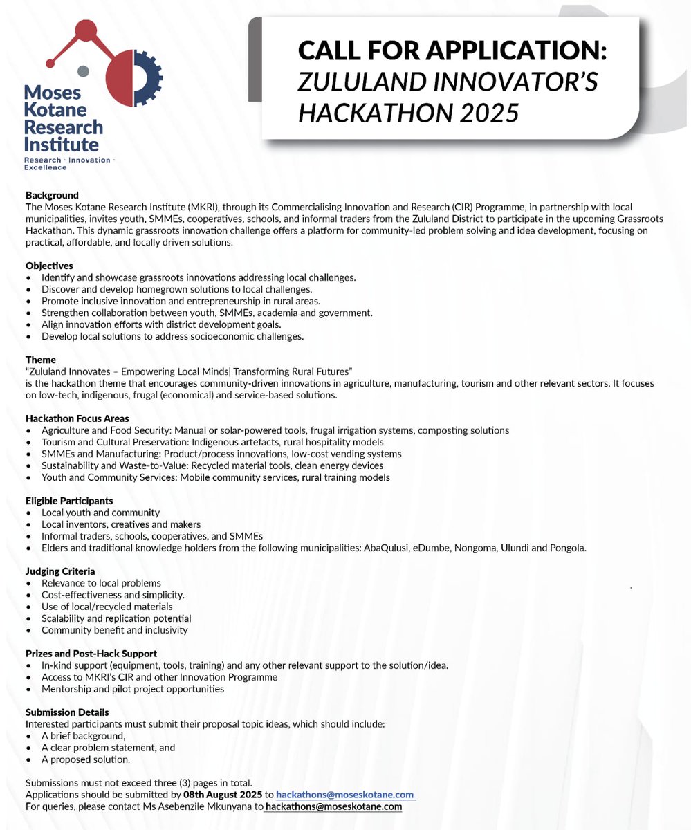 🚀 ZULULAND INNOVATORS WANTED!
MKRI invites youth, SMMEs, schools &amp; more to join the 2025 Grassroots Hackathon! 🌱💡
Pitch local solutions for real challenges!

📩 Apply: Proposal (max 3pgs)
🔗mkri.institute/call-for-appli…
📧 hackathons@moseskotane.com
🗓 Deadline: 08 Aug 2025
#MKRI