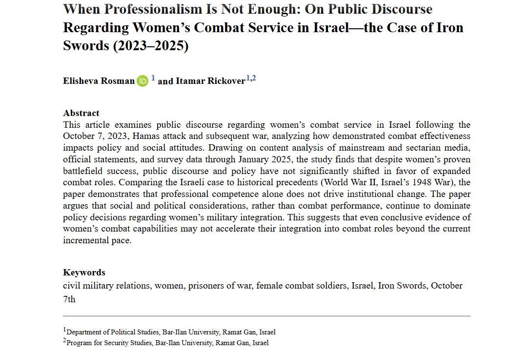 Armed Forces & Society (@afs_sage) on Twitter photo New in OnlineFirst: When Professionalism Is Not Enough: On Public Discourse Regarding Women’s Combat Service in Israel—the Case of Iron Swords (2023–2025) - Elisheva Rosman, Itamar Rickover (<a href="/IRickover/">itamar rickover</a>), 2025 journals.sagepub.com/doi/abs/10.117… New in OnlineFirst: When Professionalism Is Not Enough: On Public Discourse Regarding Women’s Combat Service in Israel—the Case of Iron Swords (2023–2025) - Elisheva Rosman, Itamar Rickover (<a href="/IRickover/">itamar rickover</a>), 2025 journals.sagepub.com/doi/abs/10.117…
