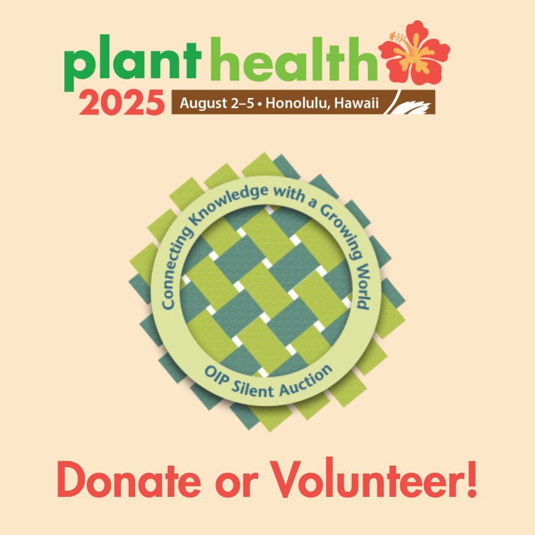 plantdisease's tweet image. #PlantHealth2025 is right around the corner! Make your donation for the #OIPSilentAuction and help support the #APSFoundation and the Global Experience Program Fund.
Don't have donations? Volunteer to work the auction on Monday, August 4.
bit.ly/42WmrMc