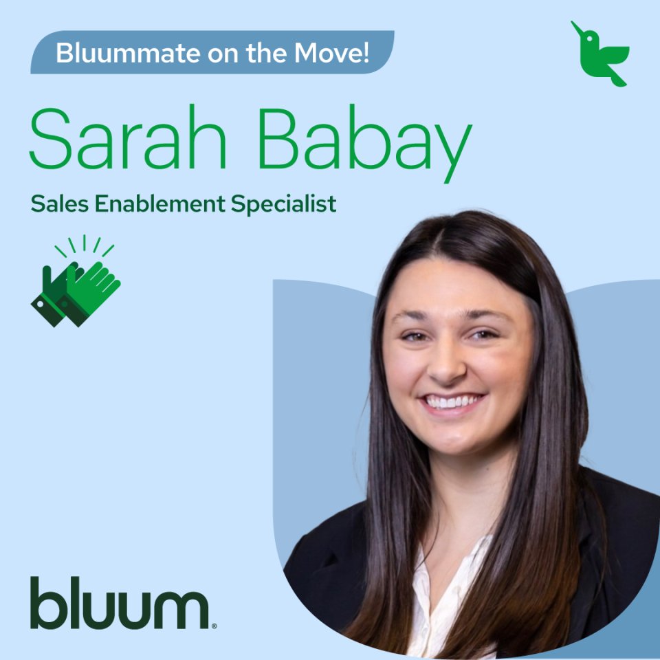 👏 Bluummate On The Move 👏

Congrats to Sarah Babay on her promotion to Sales Enablement Specialist!

In her new role, she is focusing on creating holistic, sustainable, and accessible learning through technology and related services.

Proud to have Sarah on #TeamBluum!