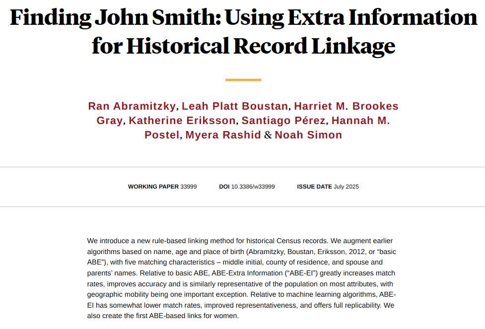 NBER (@nberpubs) on Twitter photo A new rule-based linking method for historical Census records based on extra information, offering higher match rates and accuracy than earlier algorithms, from Ran Abramitzky, <a href="/leah_boustan/">Leah Boustan</a>, Harriet M. Brookes Gray, @K_A_Eriksson, <a href="/seperez84/">Santiago Pérez</a>, <a href="/hpostel/">Hannah Postel, Ph.D.</a>, <a href="/MyeraRashid/">Myera Rashid</a>, and Noah A new rule-based linking method for historical Census records based on extra information, offering higher match rates and accuracy than earlier algorithms, from Ran Abramitzky, <a href="/leah_boustan/">Leah Boustan</a>, Harriet M. Brookes Gray, @K_A_Eriksson, <a href="/seperez84/">Santiago Pérez</a>, <a href="/hpostel/">Hannah Postel, Ph.D.</a>, <a href="/MyeraRashid/">Myera Rashid</a>, and Noah