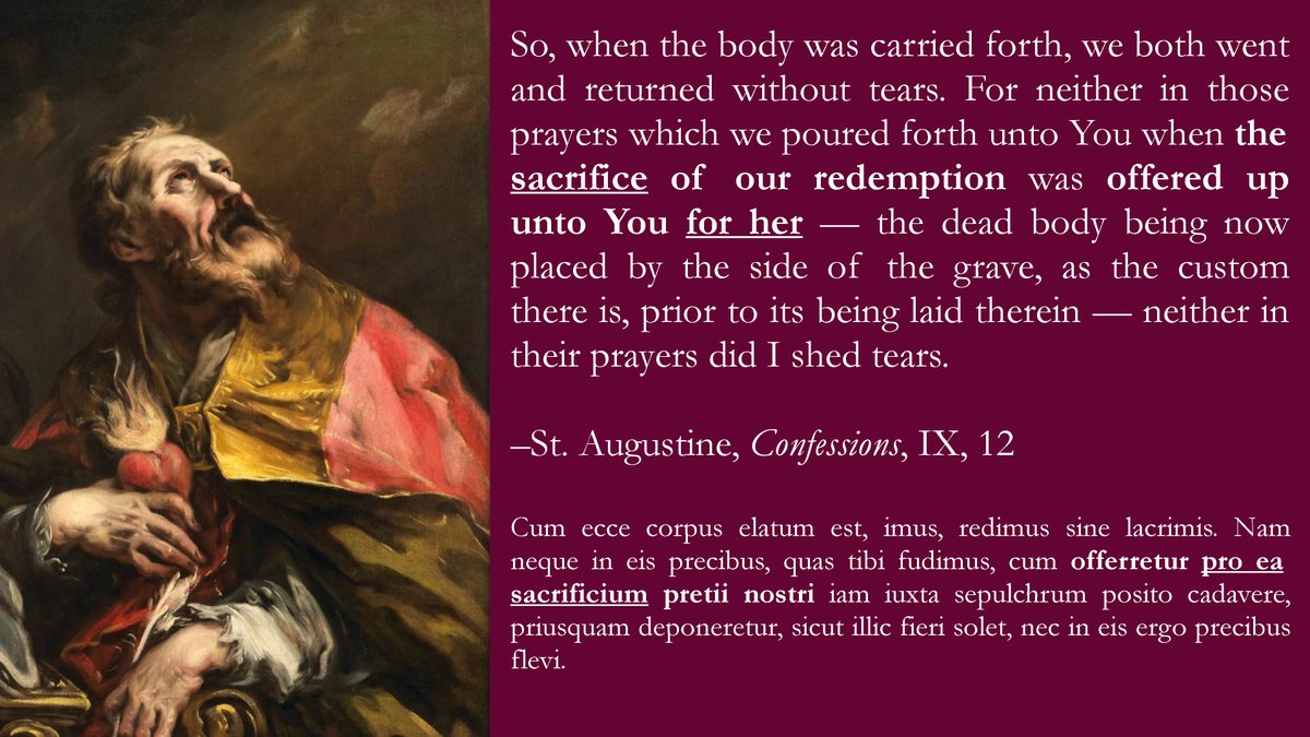 gianlucadiddio's tweet image. St. Augustine calls the funeral Mass of his mother St. Monica "the sacrifice of our redemption", and says it was "offered up" for her deceased soul