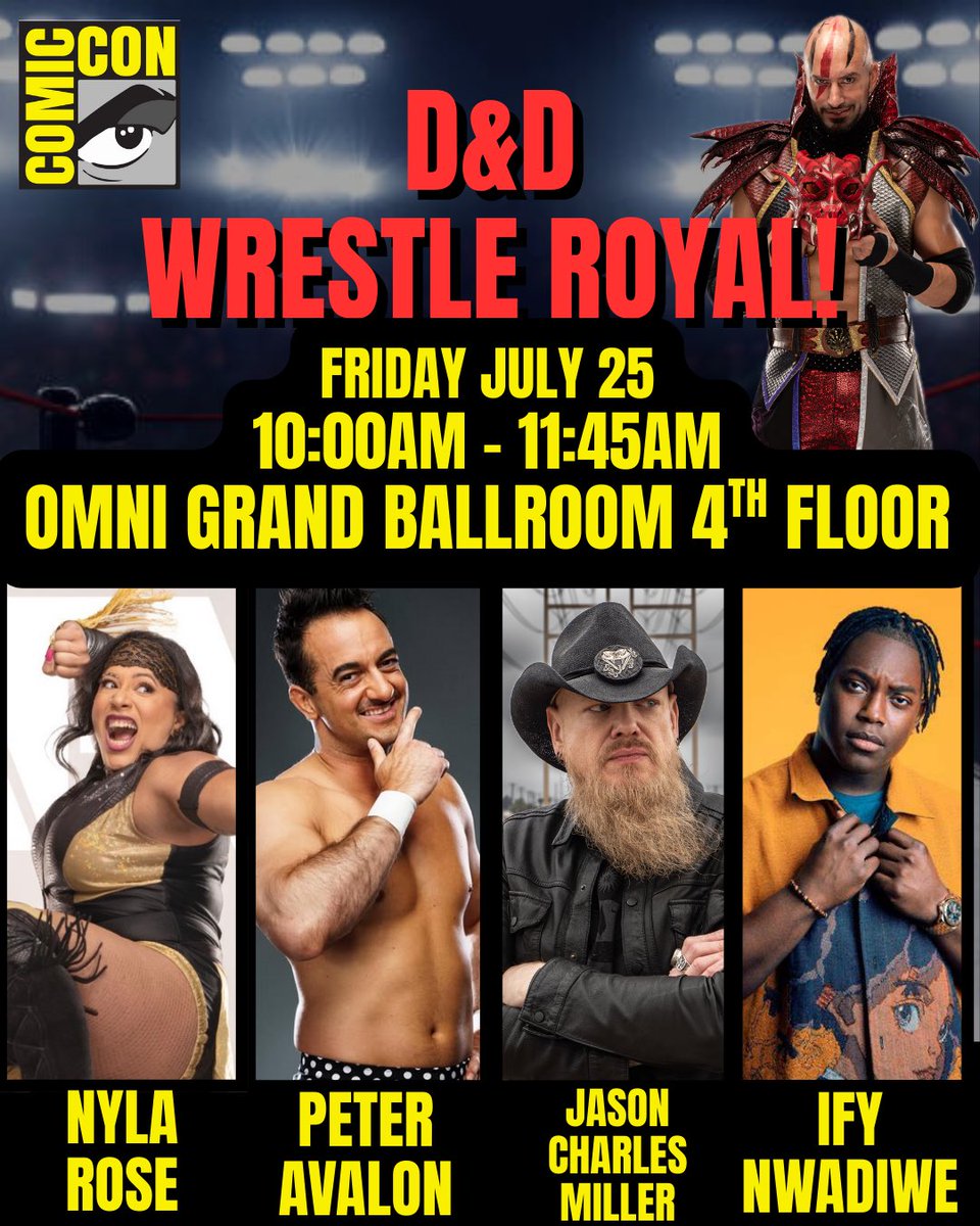 BranCutler's tweet image. D&D Wrestle Royal! has been announced for San Diego Comic Con
Brandon Cutler DMs a group of wrestlers and D&D personalities through a battle royal battle to the death
@jasoncmiller @NylaRoseBeast @IfyNwadiwe
Friday, July 25th
10AM - 11:45AM
Omni Grand Ballroom ABC, 4th Floor
