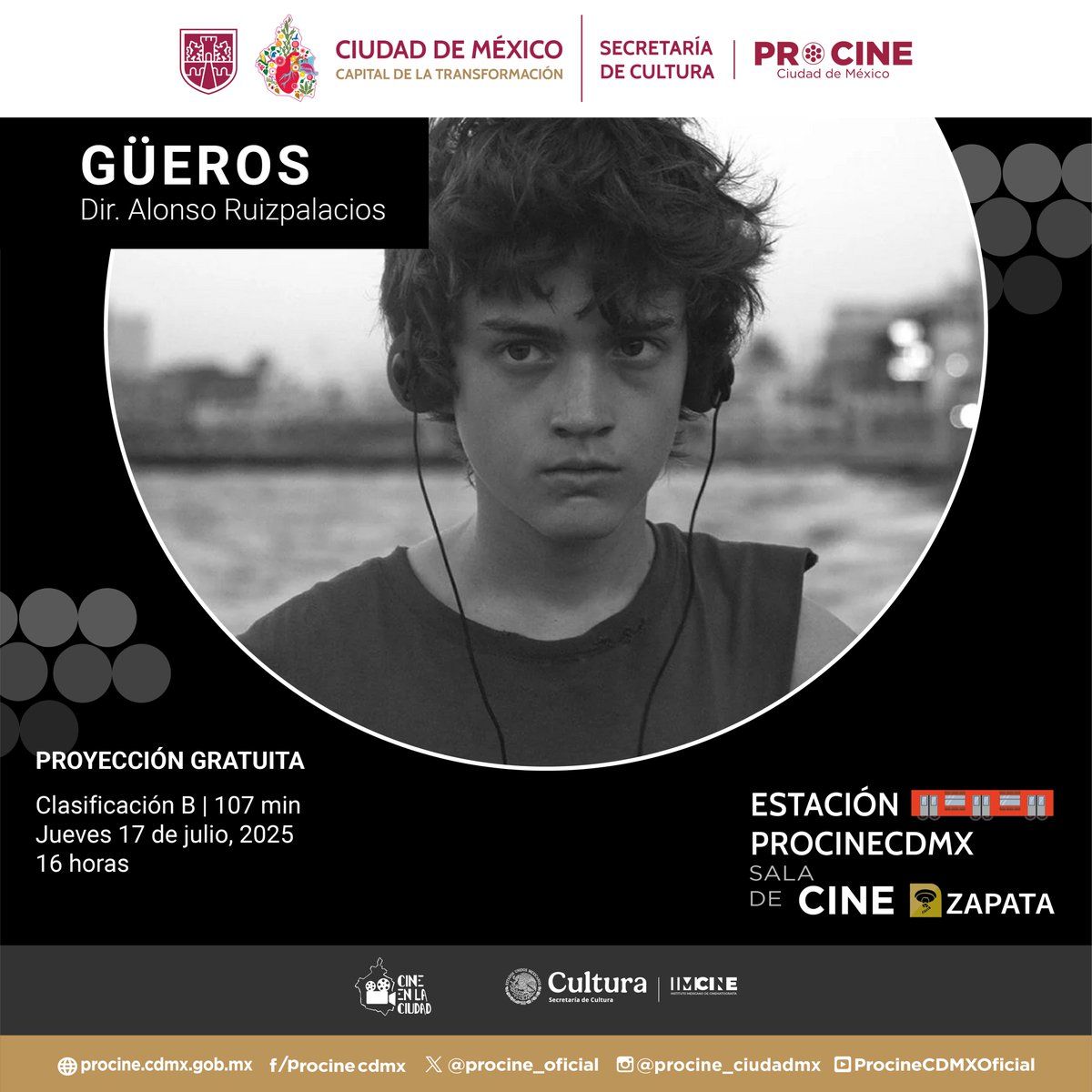 procine_oficial's tweet image. 🟣 Jueves 17 de julio | 16 h
📽️ Cartelera #EstaciónPROCINE
🎞️ Ciclo: Road Movies mexicanas
🎬 GÜEROS (2014) de Alonso Ruizpalacios
Un viaje absurdo, tierno y punk por la CDMX en busca de un músico olvidado.
📍 Metro Zapata
🎟️ Entrada libre
🔗 cineenlaciudad.cdmx.gob.mx