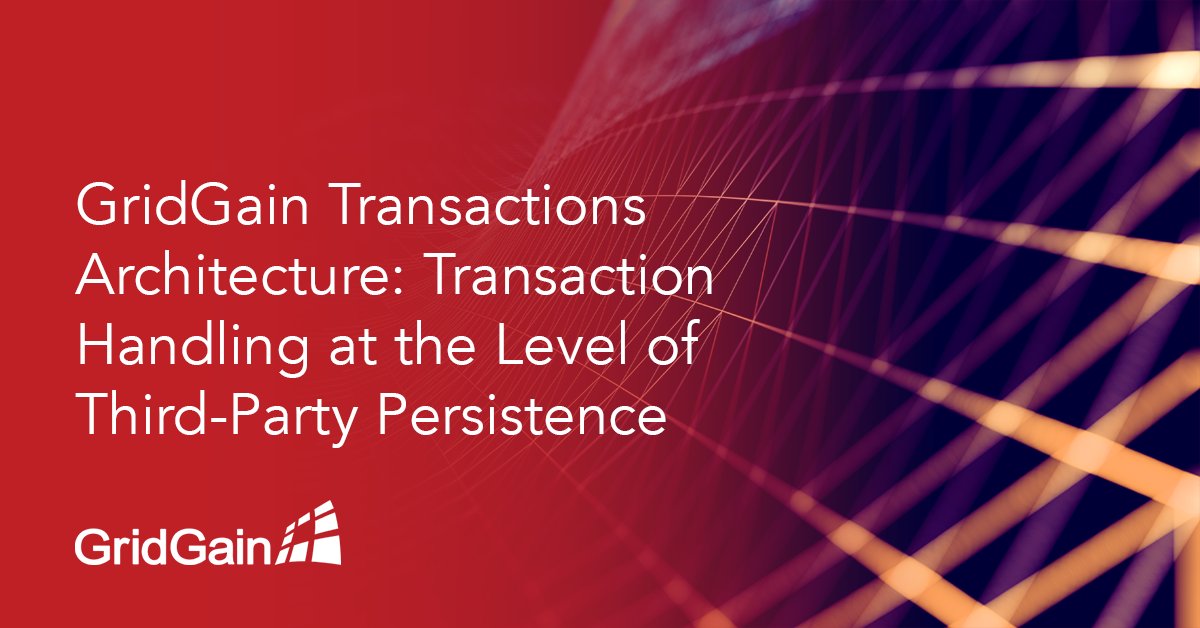 gridgain's tweet image. Check out our recent blog post -- part of our GridGain Transaction Architecture series -- on Transaction Handling at the Level of Third-Party Persistence.

hubs.la/Q03x7Mcg0

#TransactionArchitecture #TransactionHandling #RealTimeTransactions #RealTimeData