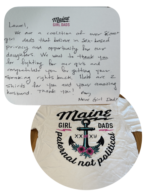 A note of appreciation and a couple of t-shirts have been sent in appreciation of fighting for our Maine girls.  We are on the constant look out for folks who are taking a stand for our daughters, no matter their political affiliation.

DM us if you are a coach or know of a coach