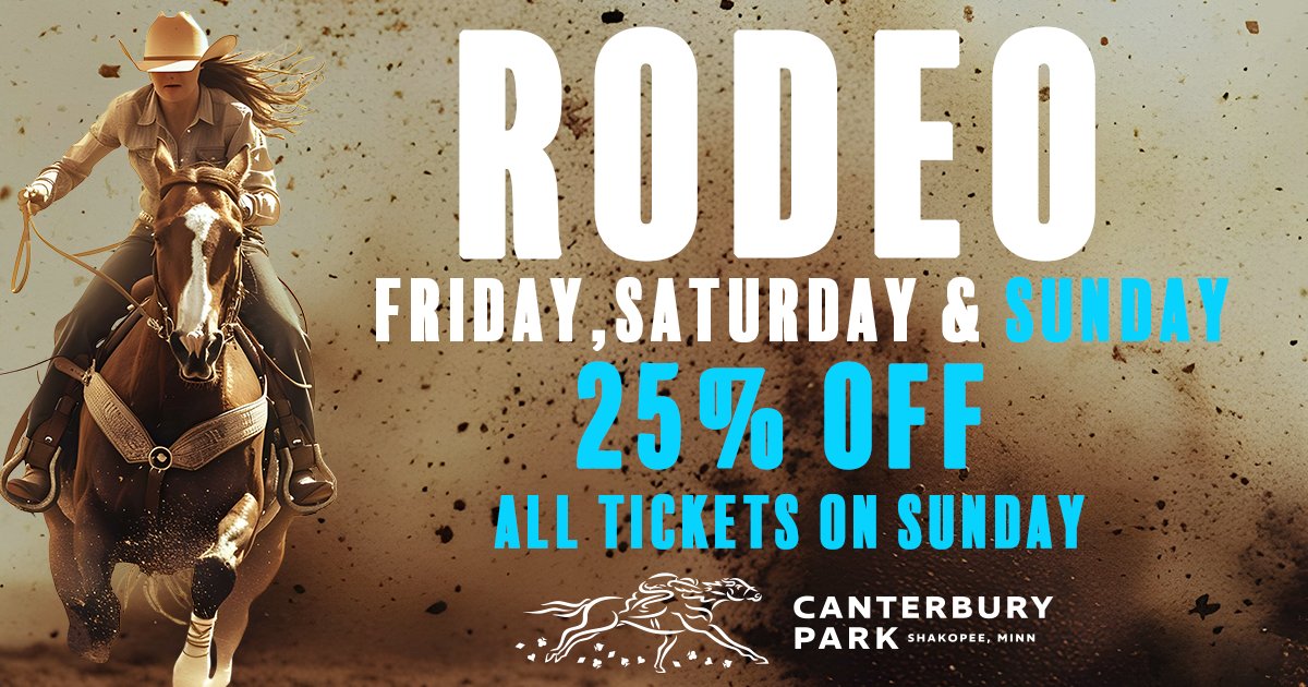 🎉 It’s #Rodeo Week at Canterbury Park! 🐎
Kick things off with a wild deal! 25% OFF all Sunday tickets! 🎟️ USE PROMO CODE RODEO25OFF
Saddle up and save big! 🤠 Yeehaw!