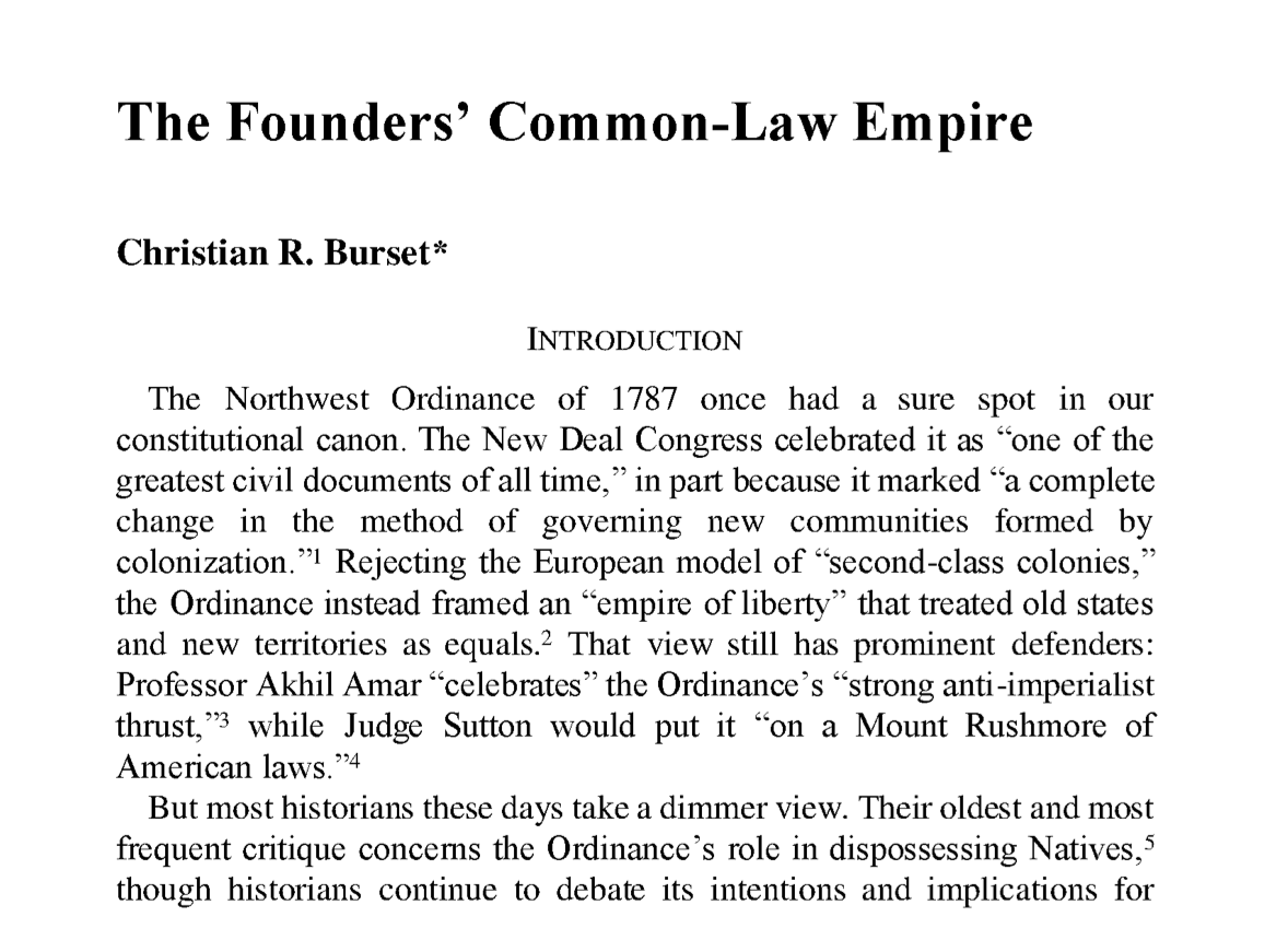 kurtlash1's tweet image. New from Christian Burset: The Founders' Common Law Empire. This reappraisal of the Nw Ordinance looks extremely interesting. Looking forward to reading! papers.ssrn.com/sol3/papers.cf…