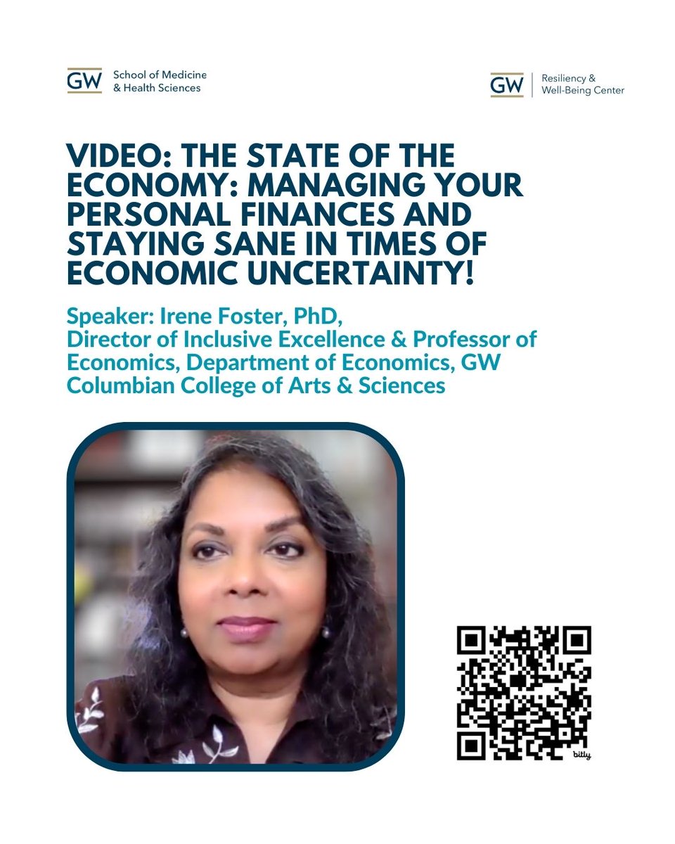 GWResiliency's tweet image. VIDEO: Watch “The State of the Economy: Managing Your Personal Finances and Staying Sane in Times of Economic Uncertainty!” with Irene Foster, PhD, director of Inclusive Excellence and professor of economics, Department of Economics, @gwucolumbian. @gwsmhs @himmelfarbgw @GW_MFA