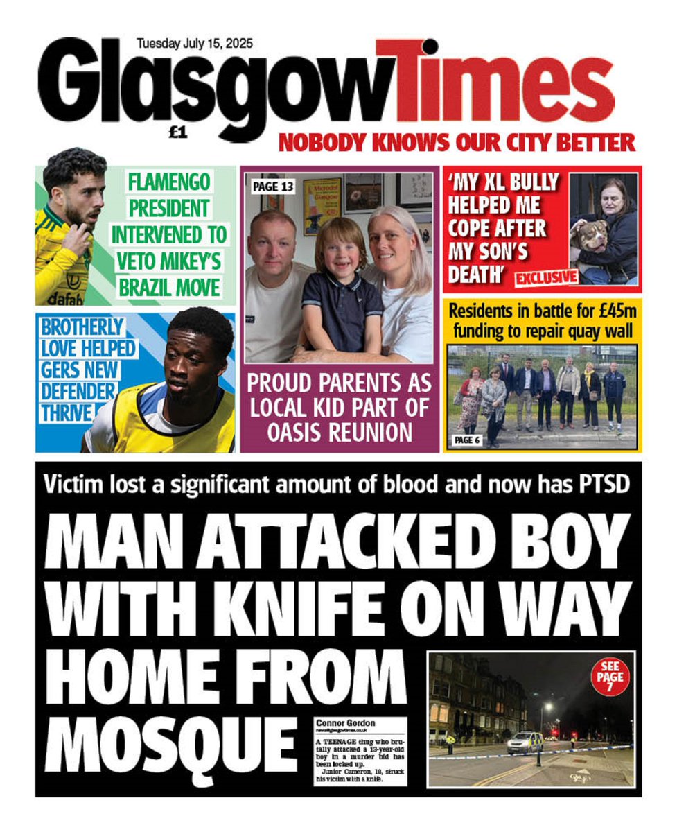 "MAN ATTACKED BOY WITH KNIFE ON WAY HOME FROM MOSQUE"
Full Story: t.ly/IBeE_
<a href="/ConnorGordon_/">Connor Gordon</a> for <a href="/Glasgow_Times/">Glasgow Times</a> 

#JuniorCameron brutally attacked a 13-year-old boy.
The #KnifeAttack occurred at #QueensPark in #Glasgow.

#GlasgowTimes
#TomorrowsPapersToday
#IBPAPERS