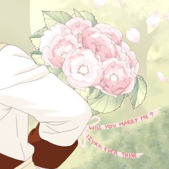 “Izuku, ever thine.
Will you marry me?” 🌸💍

#緑谷出久生誕祭2025
#緑谷出久誕生祭2025