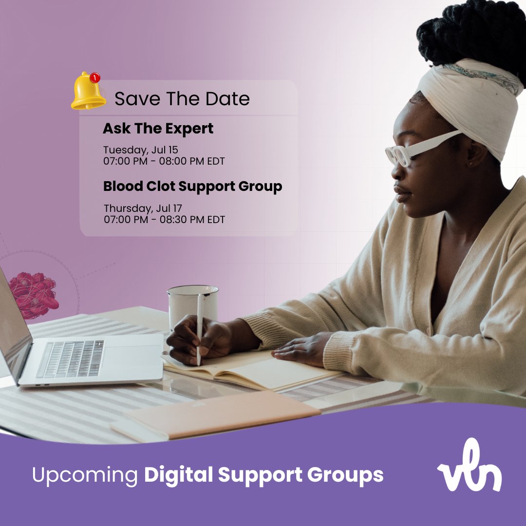 Vasculearn's tweet image. 💬 We've got some awesome upcoming support groups to share with your patients, their families and advocates.
Please share the below details so they don't miss out!
🧠 Ask the Expert (7:00–8:00 PM EST)
TUESDAY JULY 15th
Got questions about blood clots or vascular health? Get…