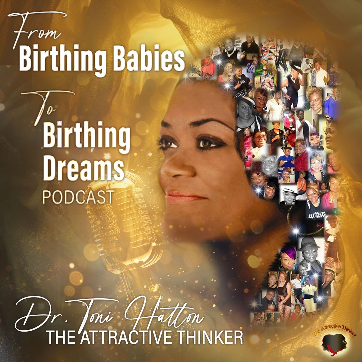 tonihatton's tweet photo. Get your mental health boost today! From Birthing Babies to Birthing Dreams podcast just released a new episode on your favorite podcast streaming platforms! ... mental healing, mental strength, and mindset maintenance! ~Think, Attractively! https://t.co/uH0KvwHpuj