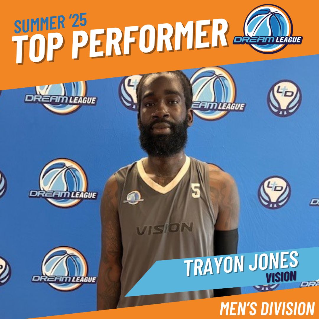 LTDBasketball's tweet image. TOP PERFORMERS from Week 5 of the DREAM LEAGUE Summer Pro-Am (MEN'S DIVISION)