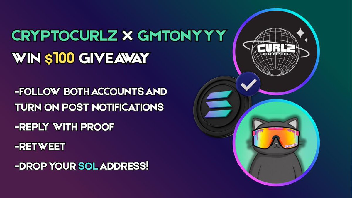 $100 GIVEAWAY TIME

- Follow <a href="/gmTonyyy/">gmTony</a> and <a href="/CryptoCurlz_/">CryptoCurlz</a> with notifications on (drop proof)
- RT this post
- Drop your SOL addy 🔥

Will be chosen at random in 24H