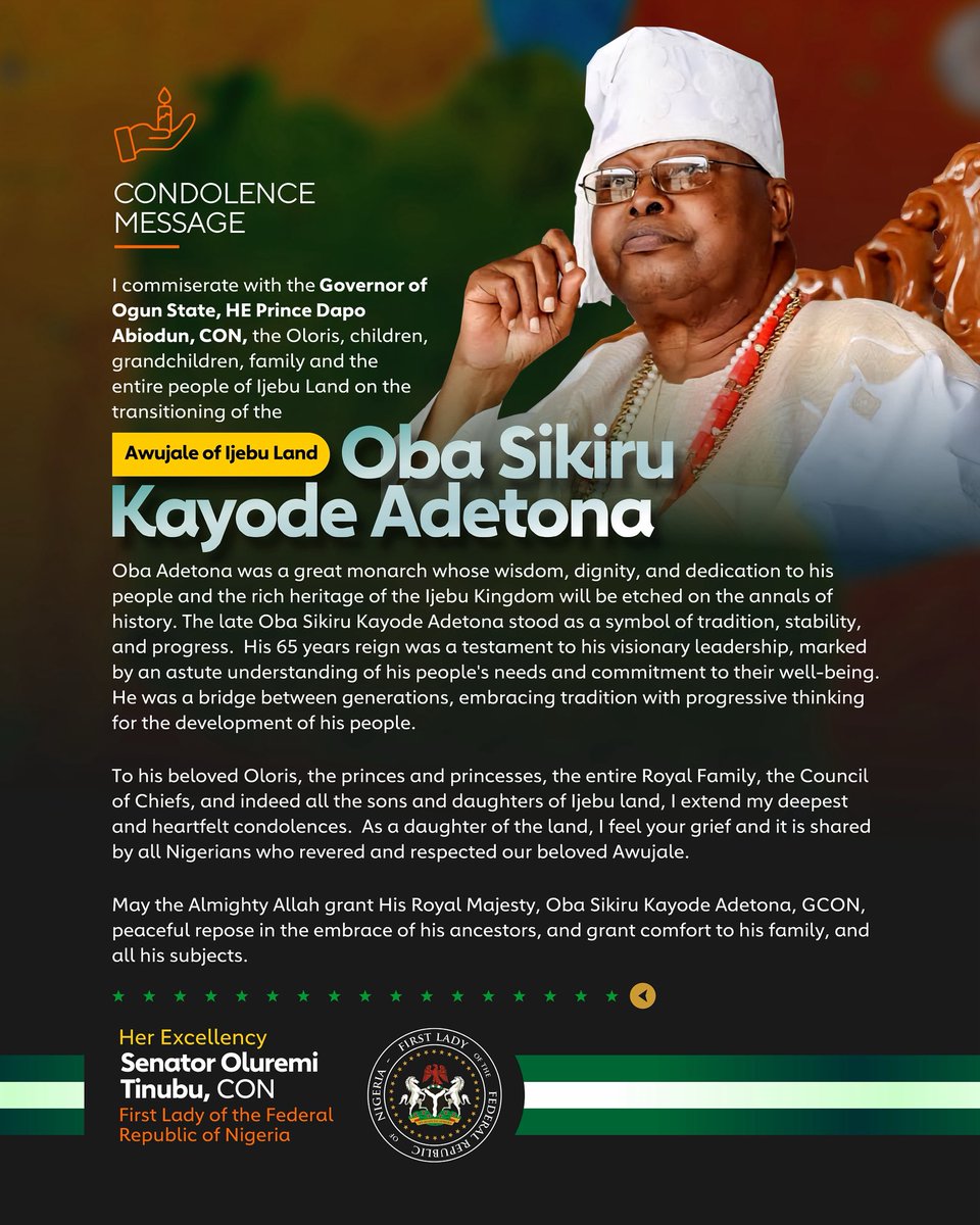 SenRemiTinubu's tweet image. I commiserate with the Governor of Ogun State, HE Prince Dapo Abiodun, CON, the Oloris, children, grandchildren, family and the entire people of ljebu Land on the transitioning of the Awujale of ljebu Land,
Oba Sikiru Kayode Adetona.
Oba Adetona was a great monarch whose wisdom,…