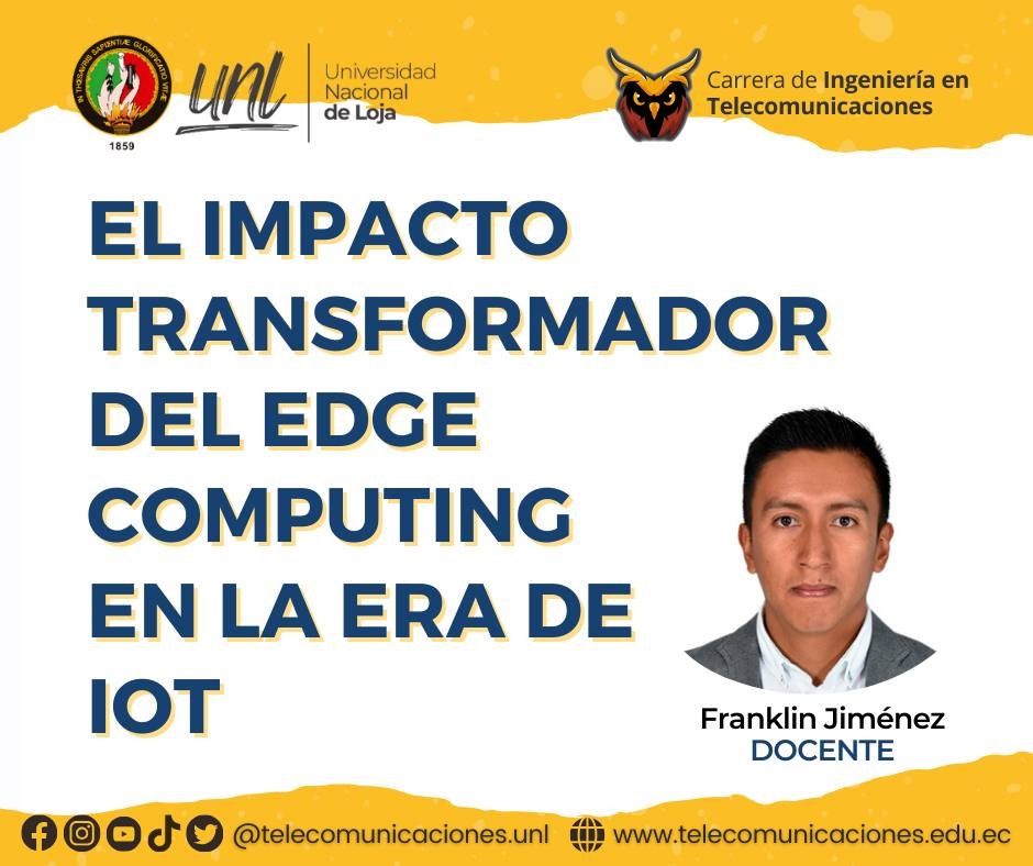telekoUNL's tweet photo. 🤓 Descubre cómo esta tecnología está transformando el IoT y  optimizando la conectividad, en el aporte desarrollado por nuestro docente Franklin Jiménez.

🔗 https://t.co/5GX3N7qMRp

#TelecomunicacionesUNL  #Teleko  #EnergíaUNL  #EducamosParaTransformar https://t.co/rjkbmQ1PlZ