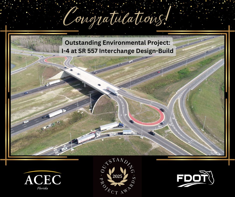 ACECFL's tweet image. Congratulations to 2025 Outstanding Environmental Project recipients, DRMP (Design Consultant) and Gannett Fleming | TranSystems (CEI Consultant), for their I-4 at SR 557 Interchange Design-Build (@MyFDOT District 1)! For more information: acecfl.org/events-and-awa…