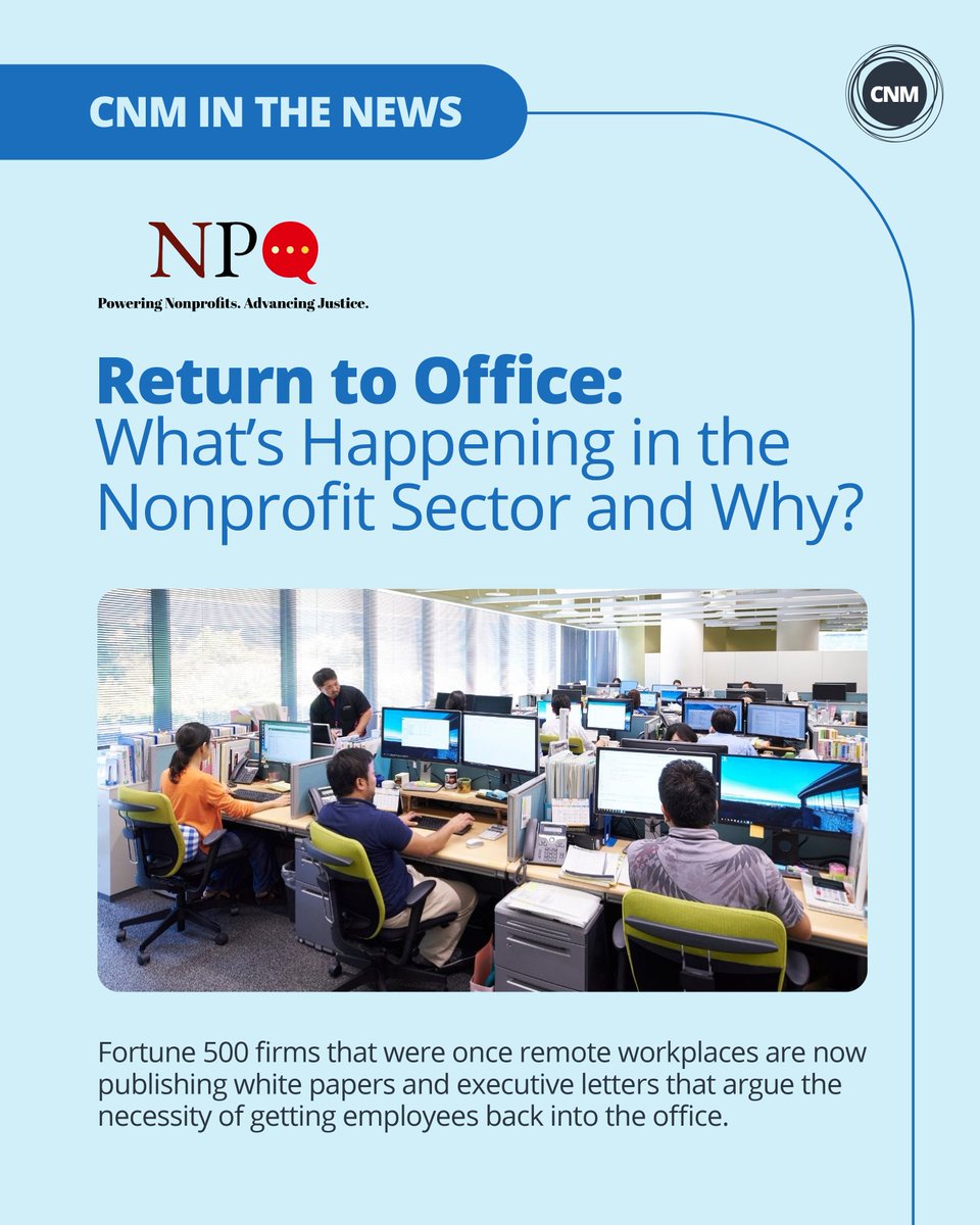 Great insights from CNM CEO Efrain Escobedo on how nonprofit leaders can approach return-to-office with strategy and heart! Read more: nonprofitquarterly.org/return-to-offi…