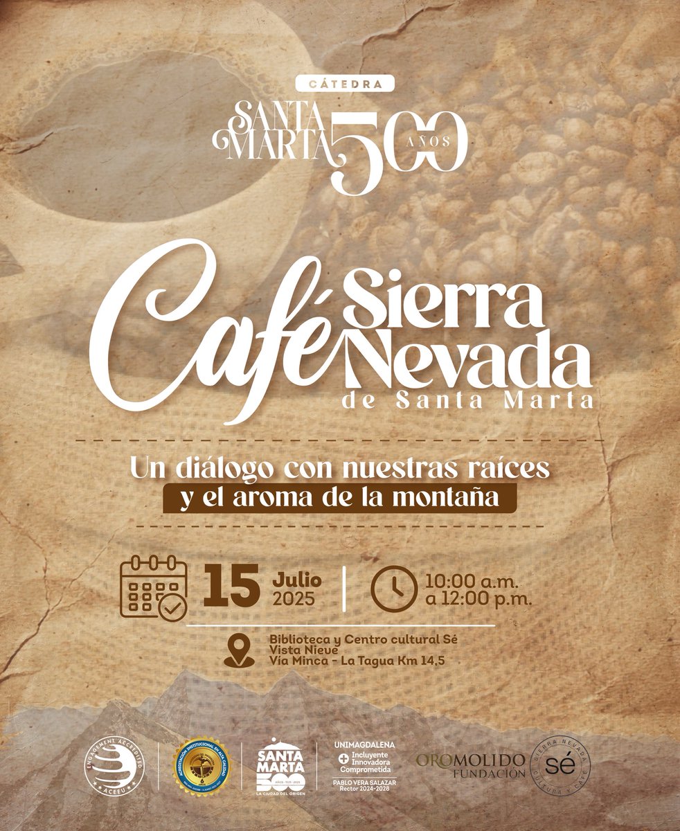 ☕Acompáñanos a una nueva sesión de la Cátedra Santa Marta 500 Años, con la jornada “Café Sierra Nevada de Santa Marta”. Un espacio de diálogo y homenaje a las familias campesinas que han sembrado mucho más que granos: han cultivado memoria, identidad y territorio.

#PrográmateUM