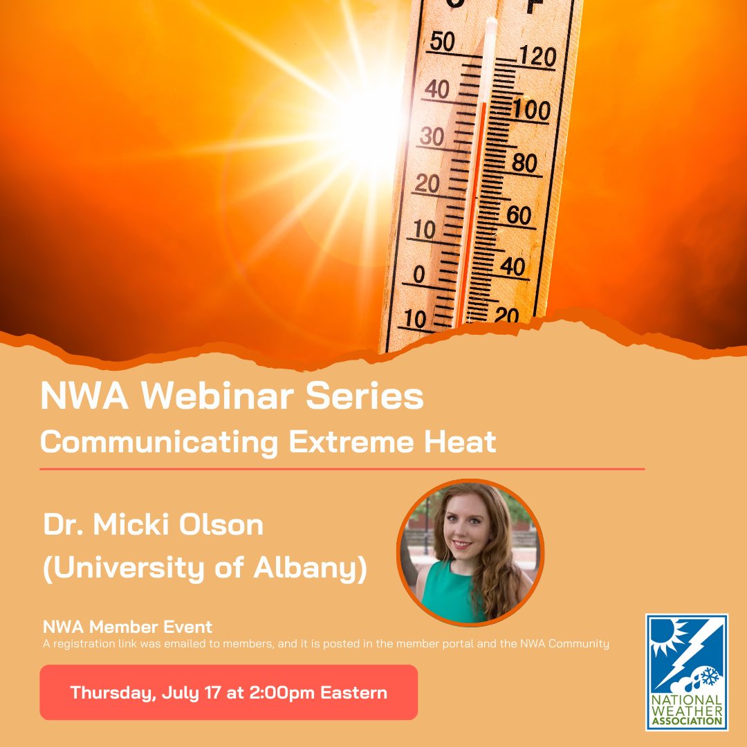 nwas's tweet image. Join us this Thursday, July 17 at 2 PM Eastern for a member-exclusive webinar on communicating extreme heat with @MickiOlson!
Members: Check your email, the Member Connect Portal, or Community to register!