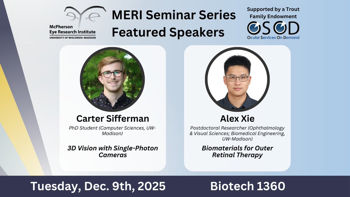 Join us for our Dec 9th McPherson ERI Seminar Series! The lectures will be held in Biotech 1360 from 12-1 pm. A pizza lunch will be provided. RSVP and directions to the venue available here: vision.wisc.edu/current-semina…