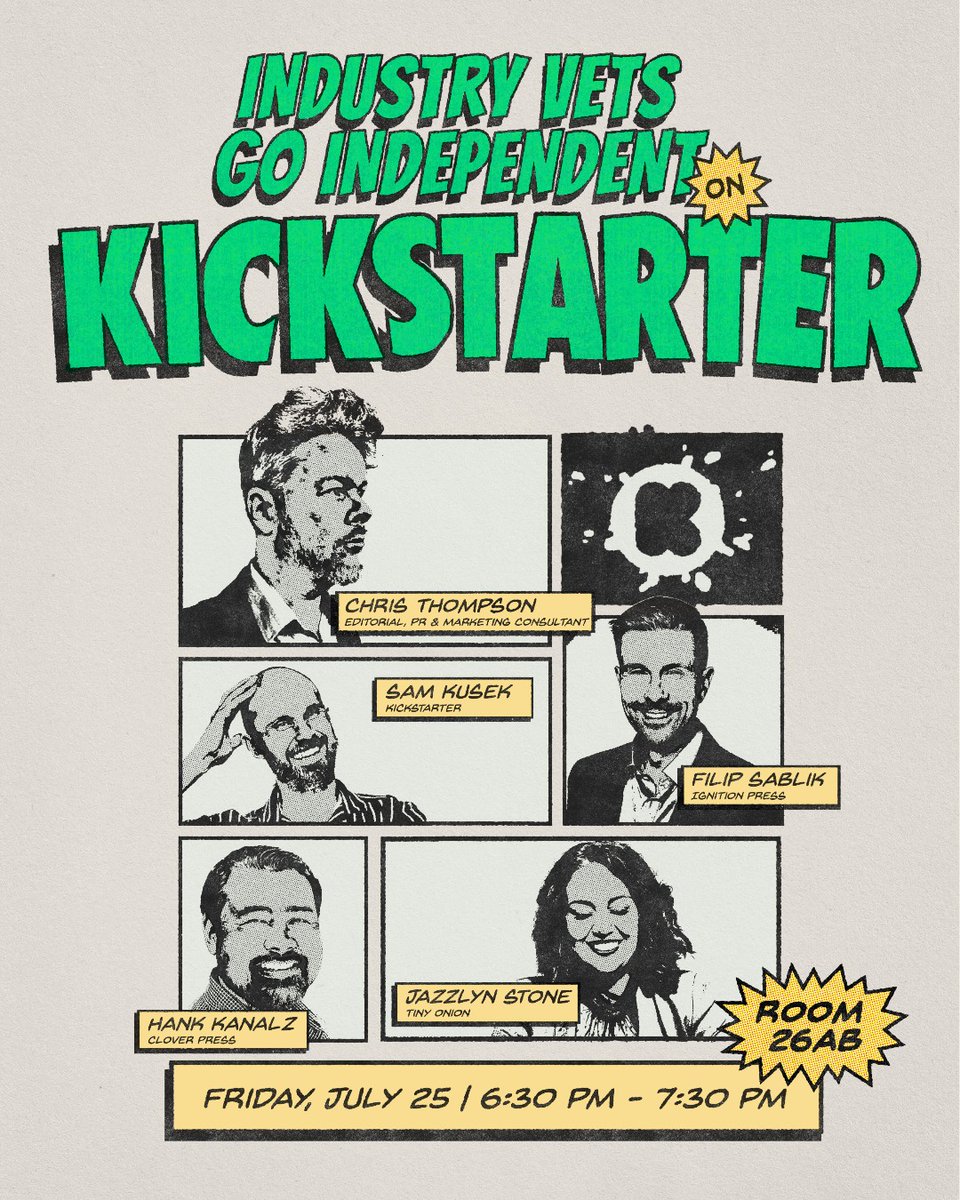 We’re headed to San Diego <a href="/Comic_Con/">Comic-Con International</a>! 💥

Join us July 25 at 6:30 PM for 'Industry Vets Go Independent on Kickstarter,' to learn from comics pros who’ve gone indie and used Kickstarter to fund their vision. 🗓️ 
See you there! bit.ly/4lRKQdx