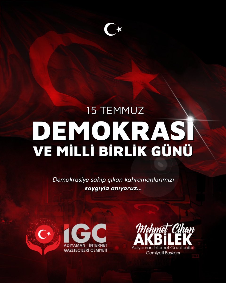 15 Temmuz, milletin iradesiyle yazdığı bir destandır; tanklara karşı duran yürekler, vatanın sarsılmaz gücüdür.

#15Temmuz #Adıyaman15Temmuz #MehmetCihanAkbilek #AdıyamanİGC #UnutmadıkUnutmayacağız #TürkiyeGeçilmez #ŞehitlerÖlmezVatanBölünmez #Milliİrade