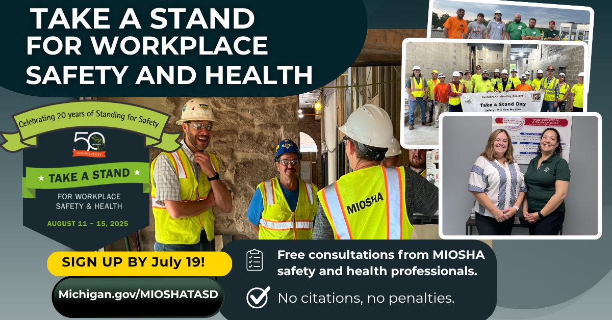 Sign up by July 19 for <a href="/MI_OSHA/">MIOSHA</a>'s Take a Stand event! 

Get free, no-penalty safety and health consultations Aug. 11–15.

🔗 Michigan.gov/MIOSHATASD

#MIOSHA #WorkplaceSafety