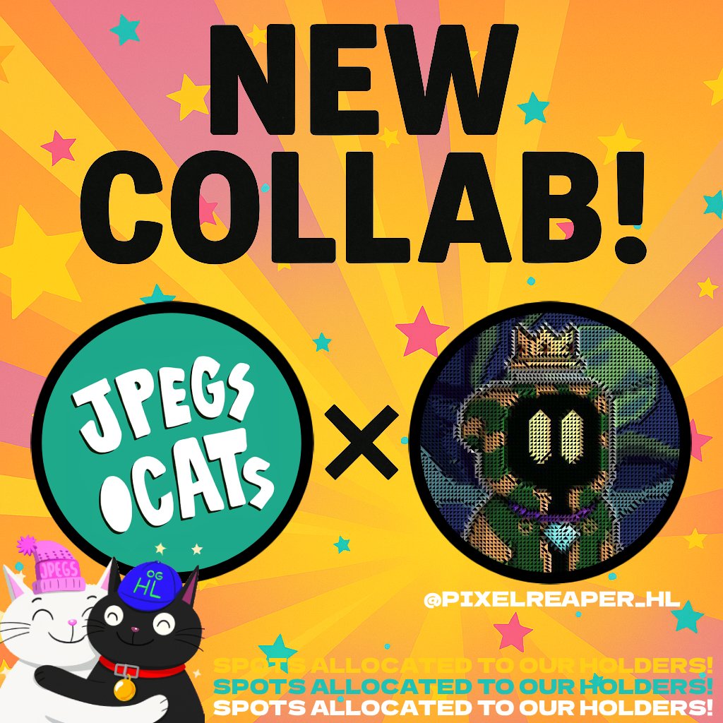 jpegs.cats (@jpegsdotcats) on Twitter photo NEW COLLAB! ๐ผ
jpegs.cats x <a href="/pixelreaper_hl/">Pixel Reaper</a>
Giving out 5X GTD SPOTS on this post.
Like, RT and Drop your Hyper EVM address.
More spots allocated to our holders in the Cat Crib!
Join our Discord to participate in more! ๐ฝ NEW COLLAB! ๐ผ
jpegs.cats x <a href="/pixelreaper_hl/">Pixel Reaper</a>
Giving out 5X GTD SPOTS on this post.
Like, RT and Drop your Hyper EVM address.
More spots allocated to our holders in the Cat Crib!
Join our Discord to participate in more! ๐ฝ