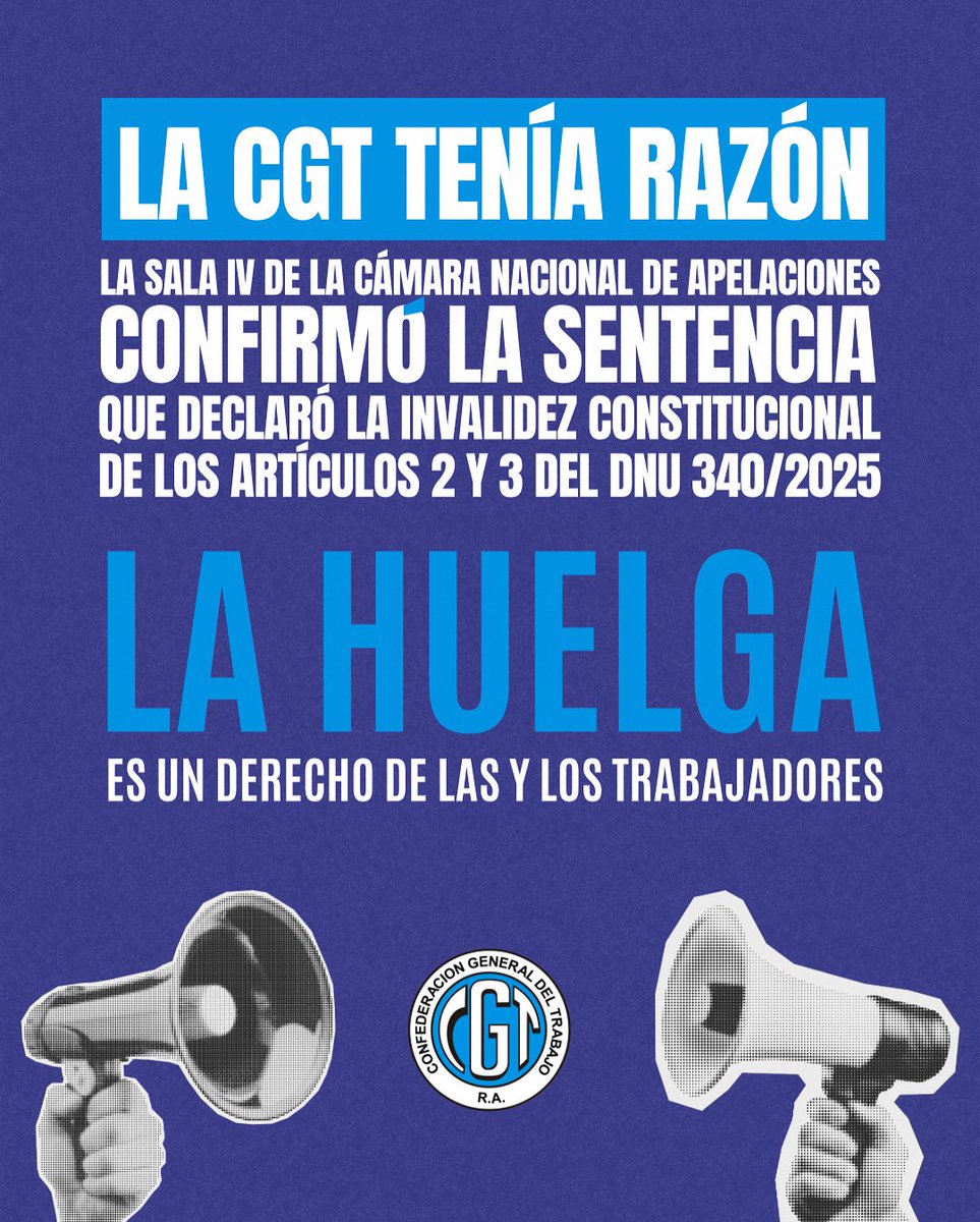 cgtoficialok's tweet image. 📢 LA CGT TENÍA RAZÓN
👉🏼 La Sala IV de la Cámara Nacional de Apelaciones confirmó la sentencia que declaró la invalidez constitucional de los artículos 2 y 3 del DNU 340/2025
🇦🇷 La huelga es un derecho de las y los trabajadores