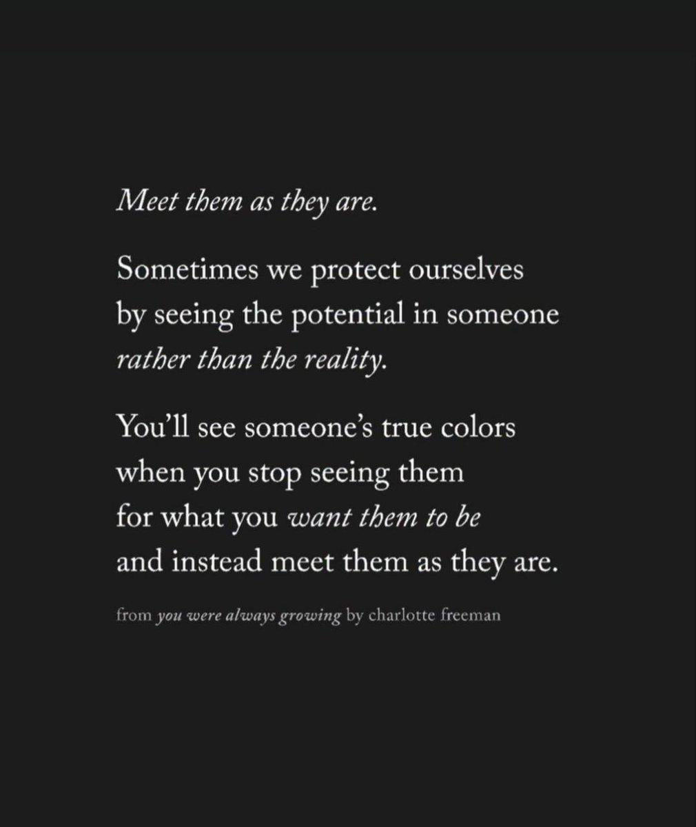 Meet them as they are.