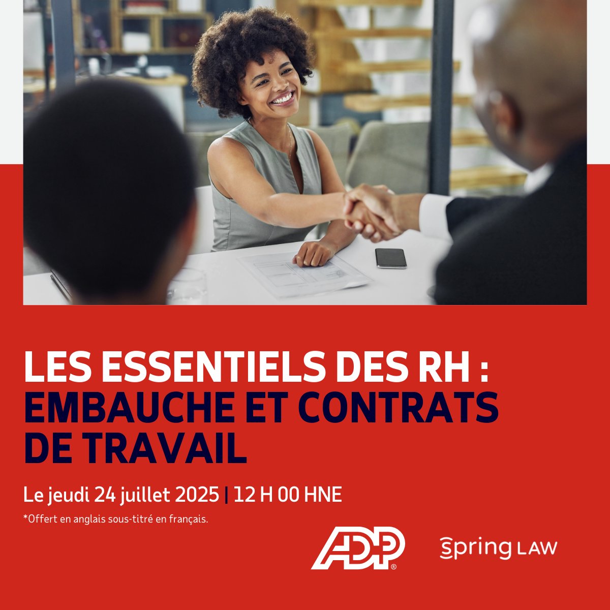 Êtes-vous prêt à explorer le monde complexe des contrats de travail? Participez au prochain webinaire avec des experts juridiques de <a href="/SpringLawFirm/">SpringLaw</a>, où nous explorerons le milieu juridique canadien! 

Inscrivez-vous dès maintenant! : brnw.ch/21wU8M4 

#ADPCanada