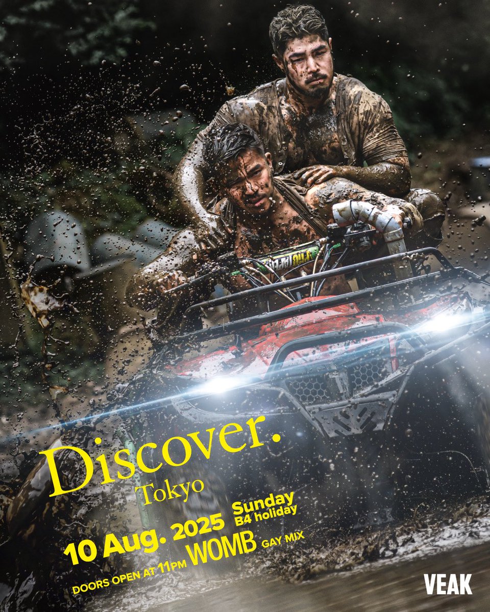 TokyoDiscover's tweet photo. Next #DiscoverTokyo is...

"ここに、轟然なる発見｡"
"Here comes a startling discovery."

10 August , 2025
SUNDAY/Before Holiday

Door Opens at 11pm GAY MIX

@WOMB_Tokyo / TOKYO, Shibuya

Organized by @go_kenta_tokyo 
#TokyoNightLife https://t.co/VdzWs6fuRC