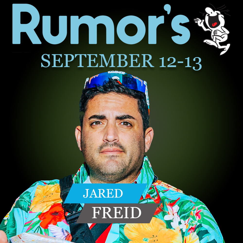 We are thrilled to announce that Jared Freid is coming to Rumor's!
Sep.12&amp;13.
Tickets go on sale Tuesday @ 4pm
rumorscomedyclub.com/events/1752521…
