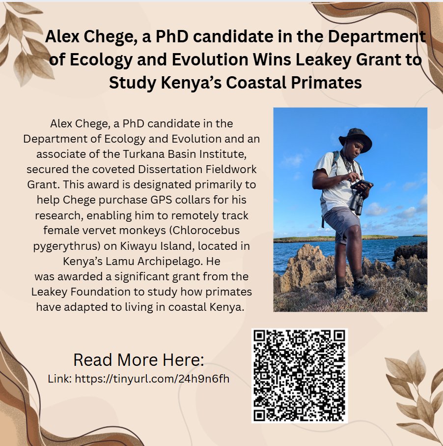 Alex Chege, a PhD candidate in Ecology and Evolution, receives the Leakey Foundation Dissertation Fieldwork Grant to study how coastal vervet monkeys adapt to island life in Kenya’s Lamu Archipelago. #ecology #evolution #research