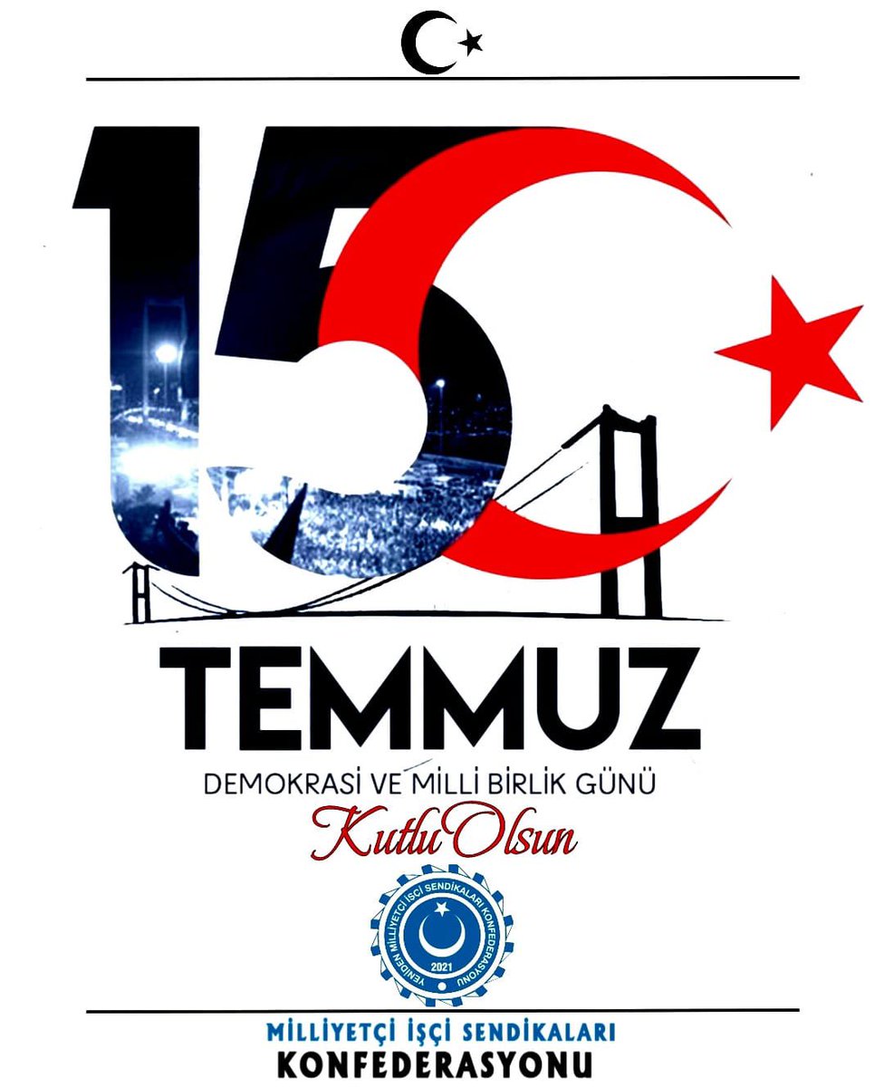 15 Temmuz Şehitlerimizi Rahmet ve Dualarla Yad Ediyoruz.Mekanları Cennet Ruhları Şad Olsun.15 Temmuz Milli Birlik ve Beraberlik Günü Kutlu Olsun.

🇹🇷Milliyetçi İşçi  Sendikaları Konfederasyonu🇹🇷