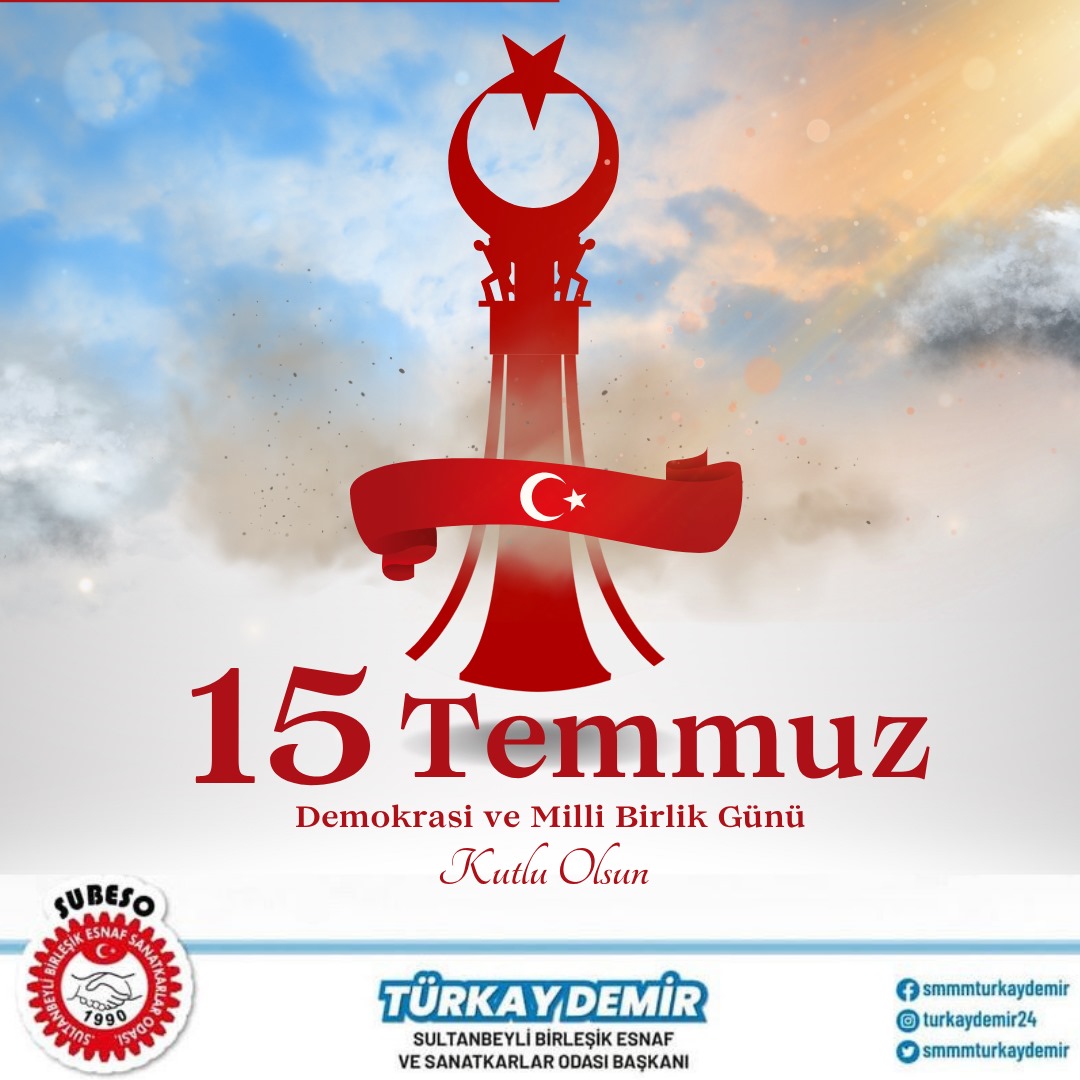 Vatan aşkıyla meydanlara çıkan kahramanları rahmetle anıyor, gazilerimize şükranlarımızı sunuyoruz. 
15 Temmuz Demokrasi ve Millî Birlik Günü kutlu olsun.
#subeso #15TemmuzDestanı

<a href="/smmmturkaydemir/">Türkay Demir</a>