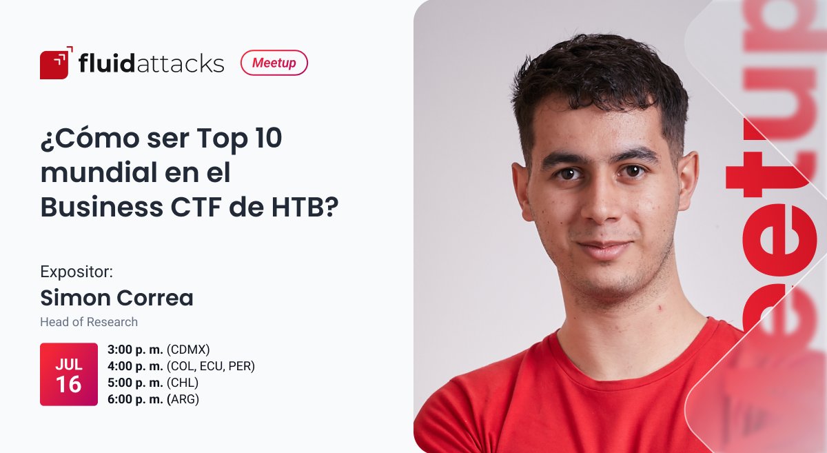 📅 #MeetupLATAM | Fluid Attacks quedó en el top 10 global del Business CTF de Hack The Box 2025, ¡y fue el mejor equipo de LATAM! 

Conoce la estrategia detrás de este logro, qué funcionó y qué cosas podrían mejorar para un próximo intento.
Regístrate 🔗bit.ly/40gHHf9