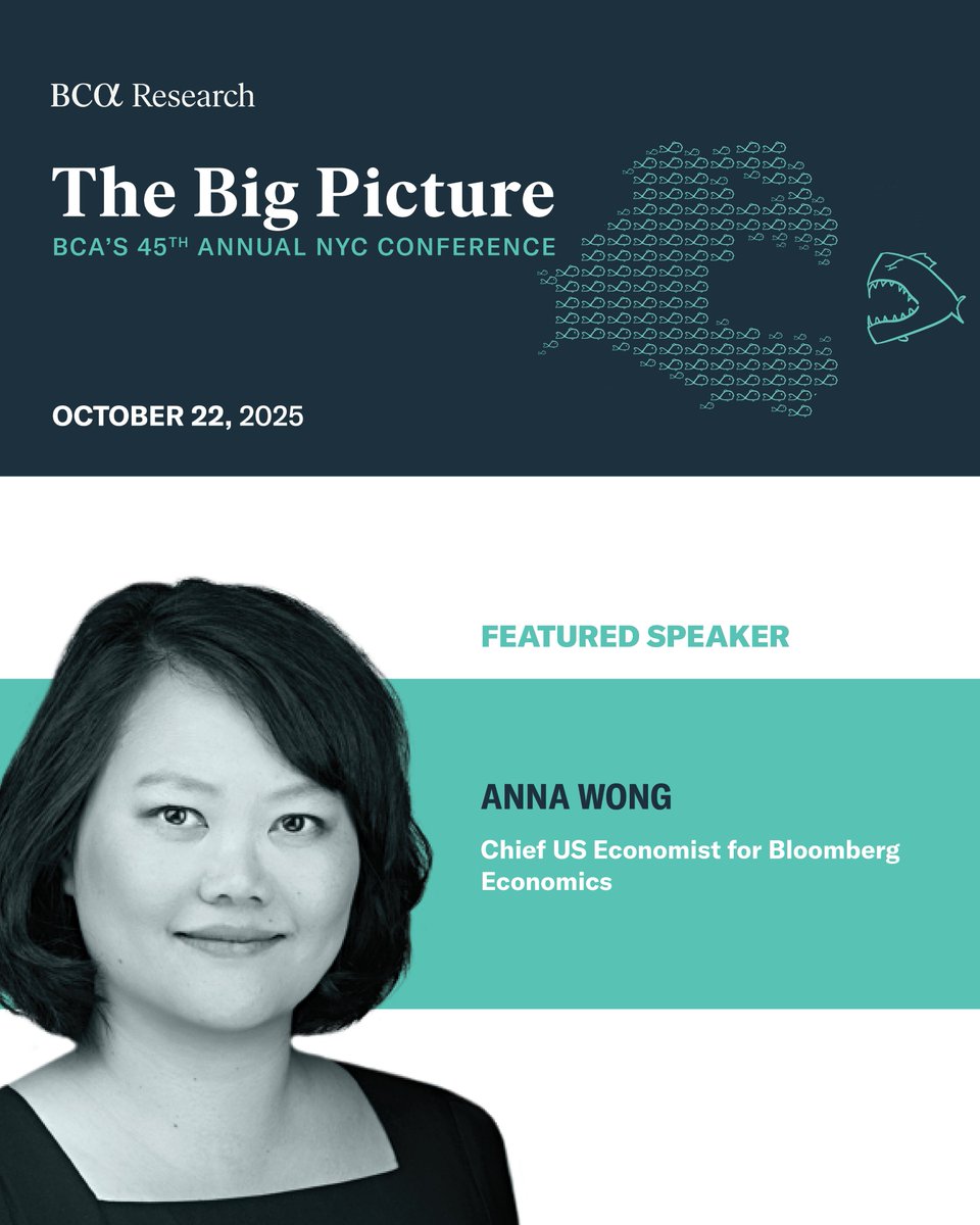 We’re thrilled to welcome <a href="/AnnaEconomist/">Anna Wong</a>, Chief US Economist at Bloomberg Economics, to this year’s BCA conference.

Anna brings a wealth of macro and policy experience, with prior roles at the Fed, the White House CEA, and the US Treasury. Expect sharp views on growth,